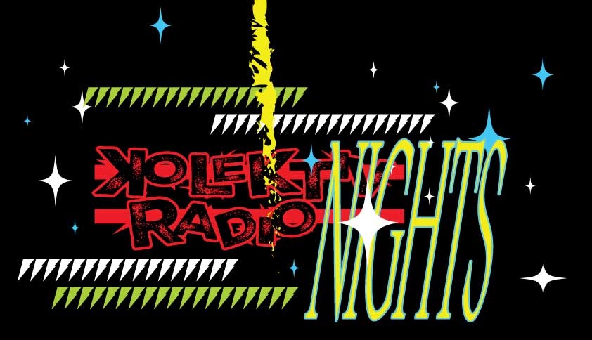 KOLEKTIV RADIO NIGHTS